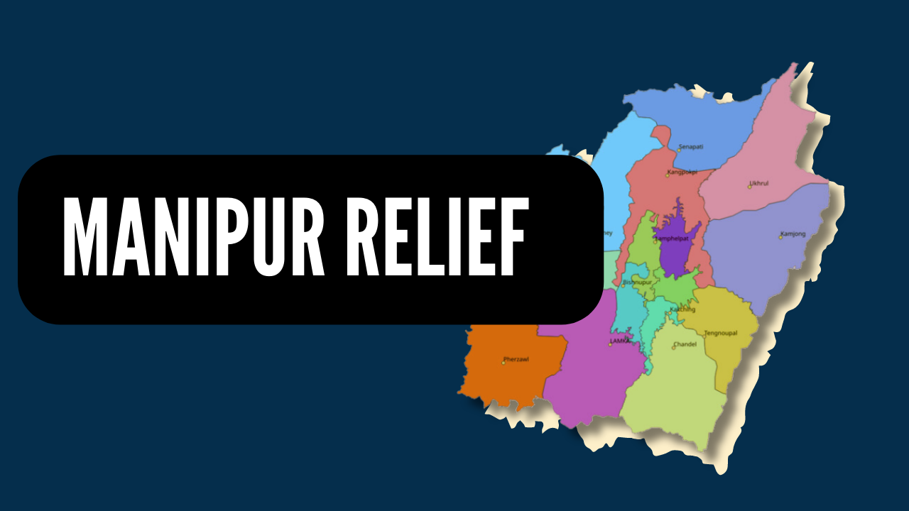 MANIPUR RELIEF PROGRAMME