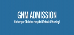 GNM Admission Notice 2023 - Herbertpur Christian Hospital