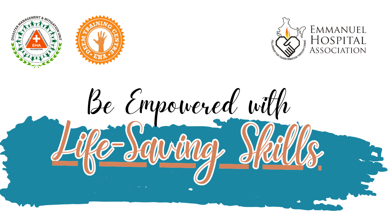 Be Empowered with - Life-Saving Skills